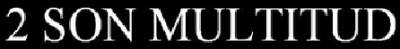 logo 2 Son Multitud